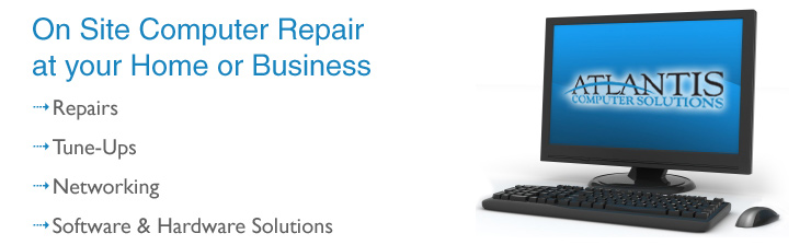 On Site Computer Repair at your Home or Business